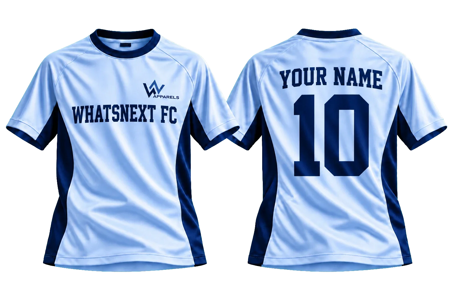 Jersey with WHATSNEXT FC on the chest and YOUR NAME 10 on the back